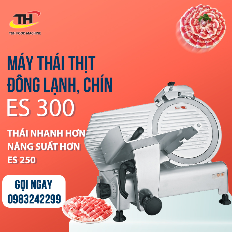 Máy Thái Thịt Chín, Thịt Đông Lạnh ES-300