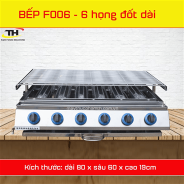 Bếp nướng 6 họng đốt dài